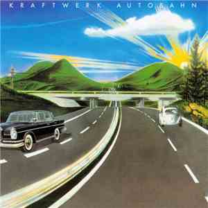 Kraftwerk - Autobahn