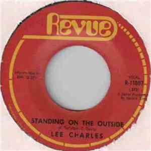 Lee Charles - Standing On The Outside / If That Ain't Loving You