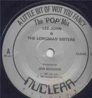 Lee-John & The Longman Sisters - A Little Bit Of What You Fancy