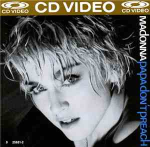 Madonna - Papa Don't Preach