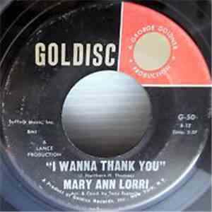 Mary Ann Lorri - I Wanna Thank You