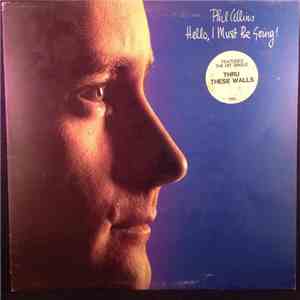 Phil Collins - Hello, I Must Be Going!