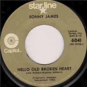 Sonny James - Hello Old Broken Heart / Young Love
