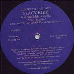 Stacy Kidd Featuring Melvin Weeks - Disco Mania