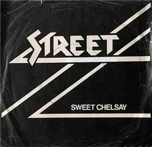 Street  - Sweet Chelsay