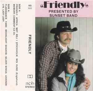 Sunset Band  - Friendly