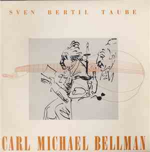 Sven Bertil Taube - Carl Michael Bellman