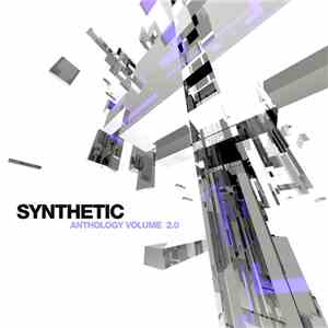 Synthetic - Anthology Volume 2