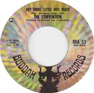 The Convention - Hey There, Little Miss Mary