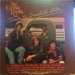 The Grass Roots - Their 16 Greatest Hits
