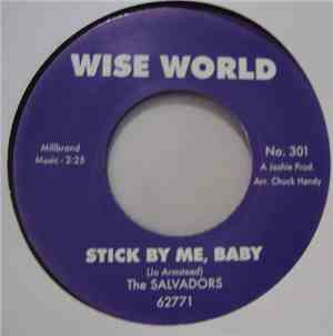 The Salvadors - Stick By Me Baby