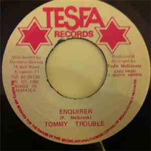 Tommy Trouble - Enquirer / Version