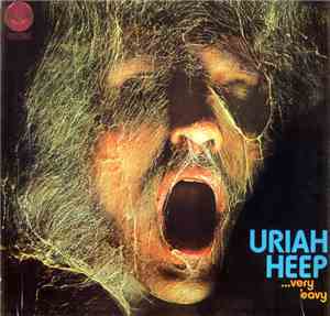 Uriah Heep - ...Very 'Eavy Very 'Umble...