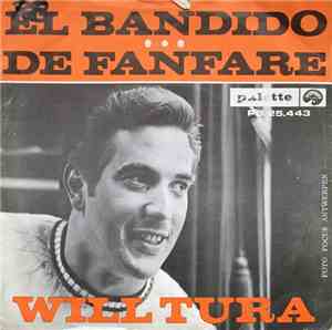 Will Tura - El Bandido / De Fanfare