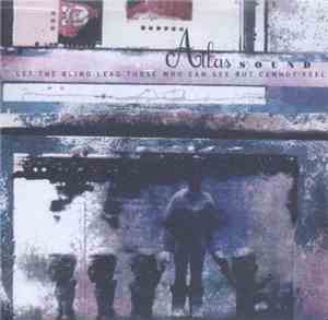 Atlas Sound - Let The Blind Lead Those Who Can See But Cannot Feel