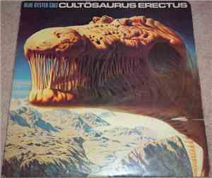 Blue Öyster Cult - Cultosaurus Erectus