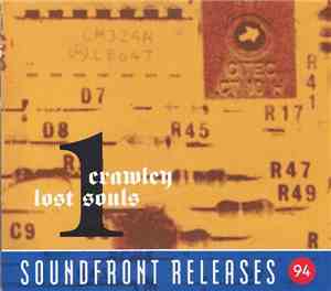 Crawley / Lost Souls  - Soundfront Releases 94