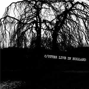 C-utter - Live In Holland