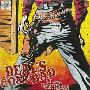Deal's Gone Bad - The Ramblers