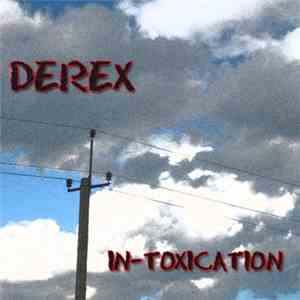 Derex - In-Toxication
