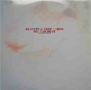 DJ Steff & Rene Campo - You Can Do It