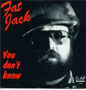 Fat Jack  - You Don't Know