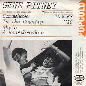Gene Pitney - Somewhere In The Country / She's A Heartbreaker
