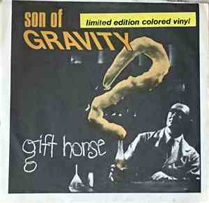 Gift Horse  - Son Of Gravity