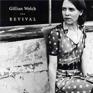 Gillian Welch - Revival