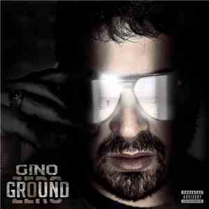 Gino  - Ground Zero