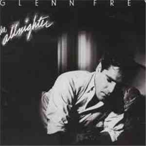 Glenn Frey - The Allnighter