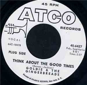 Goldie & The Gingerbreads - Think About The Good Times