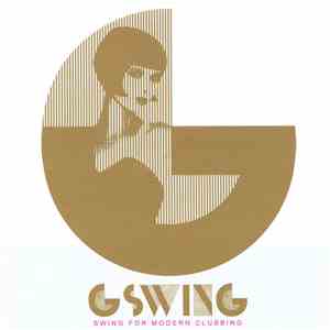 G-Swing  - Swing For Modern Clubbing
