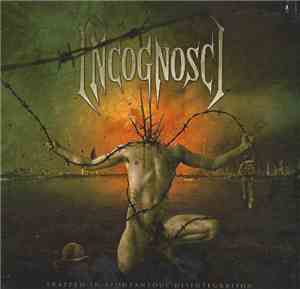 IncognoscI - Trapped In Spontaneous Disintegration