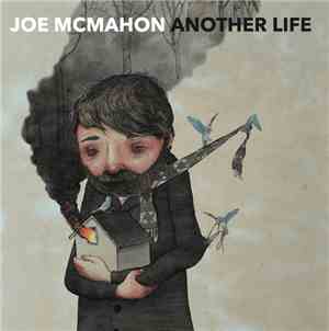 Joe McMahon  - Another Life