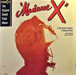 Joseph Gershenson - Madame X, The Original Soundtrack Album