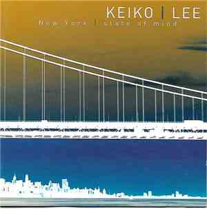 Keiko Lee - New York State Of Mind