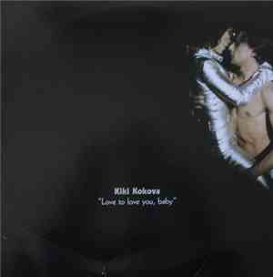 Kiki Kokova - Love To Love You, Baby