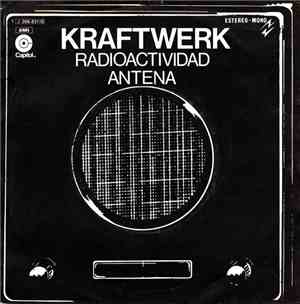Kraftwerk - Radioactividad / Antena