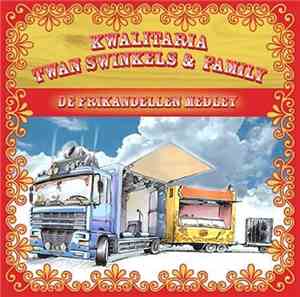 Kwalitaria Twan Swinkels & Family - De Frikandellen Medley
