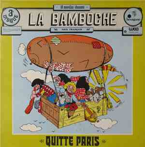 La Bamboche - Quitte Paris