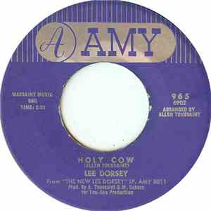 Lee Dorsey - Holy Cow / Operation Heartache