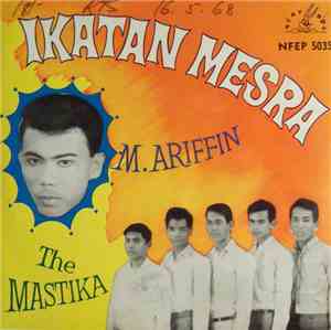M. Ariffin & The Mastika - Ikatan Mesra