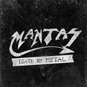 Mantas  - Death By Metal