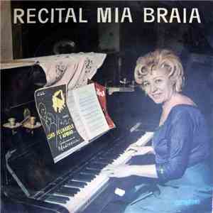 Mia Braia - Recital