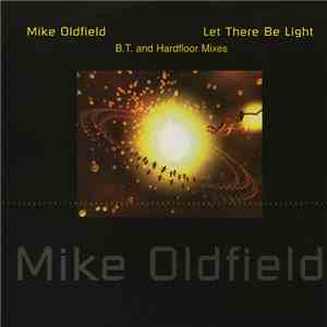 Mike Oldfield - Let There Be Light