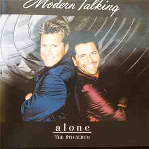 Modern Talking - Alone - The 8th Album