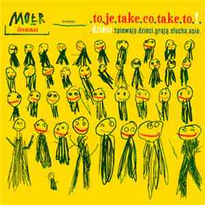Mołr Drammaz Presents - .to.je.take.co.take.to.!.