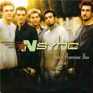 NSYNC - This I Promise You