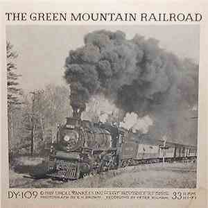 Peter Kilham - The Green Mountain Railroad